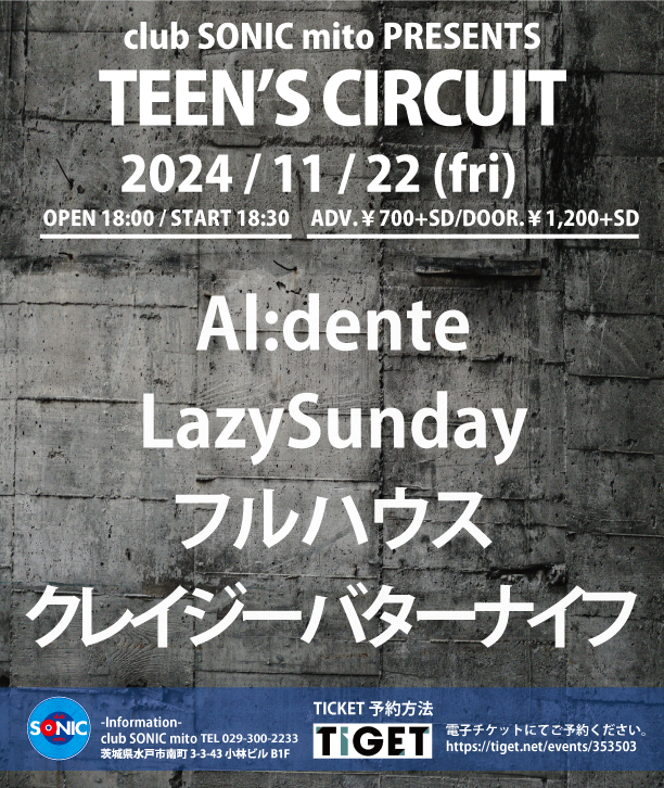 【2024/11/22(FRI)】SONIC PRESENTS TEEN’S CIRCUIT